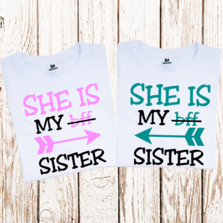 camisetas She is my sister