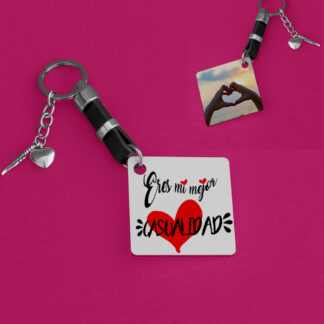 Llavero Eres mi mejor casualidad