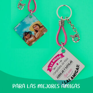 LLAVEROS PARA LAS MEJORES AMIGAS