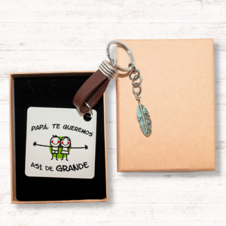 Llavero "Papá te queremos así de grande"