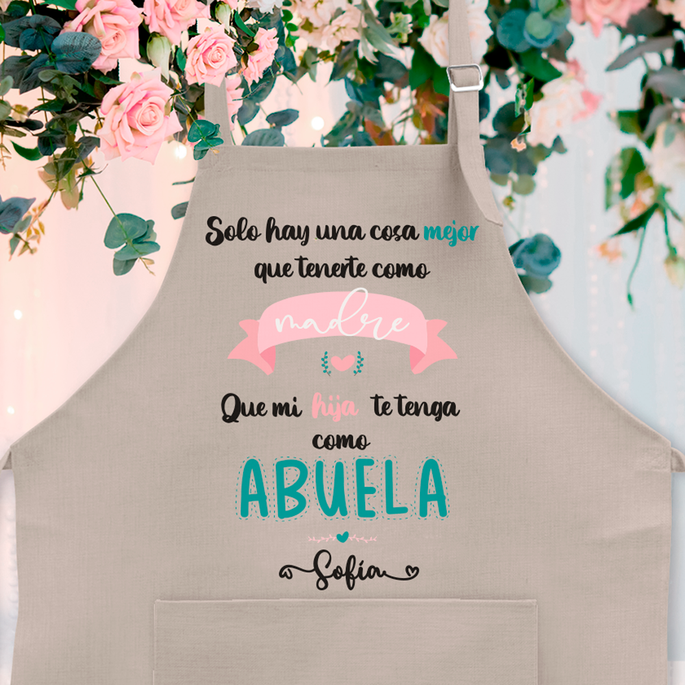 Delantal personalizado "Solo hay una cosa mejor que tenerte como madre"