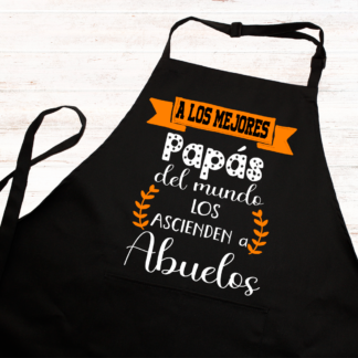 Delantal personalizado "A los mejores papás del mundo los ascienden a abuelos"