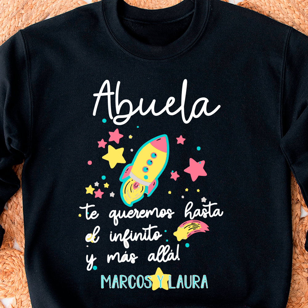 Sudadera personalizada "Abuela te queremos hasta el infinito y más allá" - Imagen 2