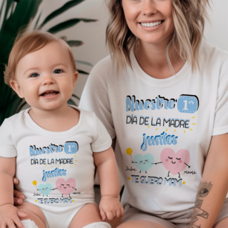 Camiseta y body  "Nuestro primer día de la madre junt@s, corazones"