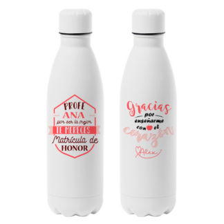Botella personalizada "Profe por ser la mejor, te mereces matrícula de honor"